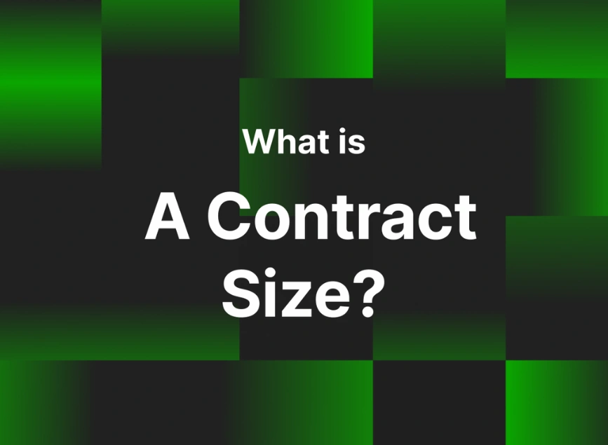 اندازه قرارداد (Contract Size) چیست؟